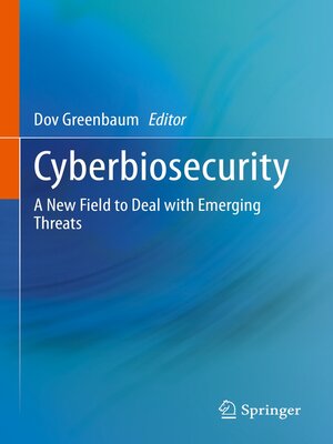 cover image of Cyberbiosecurity